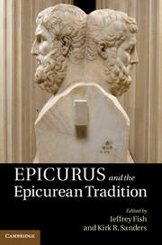 Epicurus and the Epicurean Tradition