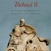 Statius' Thebaid 8